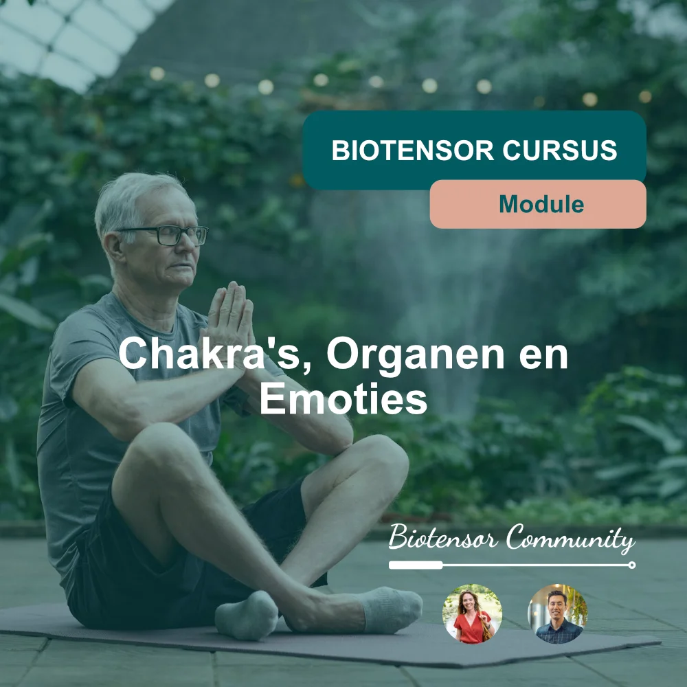 Module Chakra's, Organen en Emoties